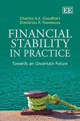 Financial Stability in Practice(English, Hardcover, Goodhart Charles A.E.)