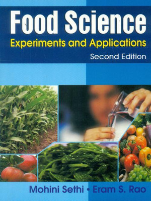 Food Science Experiments and Applications(English, Paperback, Sethi M.)