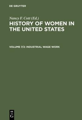 History of Women.Vol.7/Part 2(English, Hardcover, Cott Jonathan Trumbull Professor Of American History Nancy F Cott)