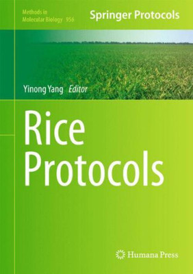 Rice Protocols 2013 Edition(English, Hardcover, unknown)