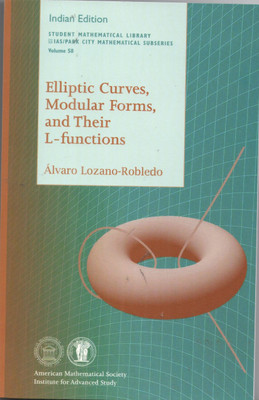 Elliptic Curves Modular Forms And Their L-Functions(Indian Edition)(English, Paperback, Robledo)