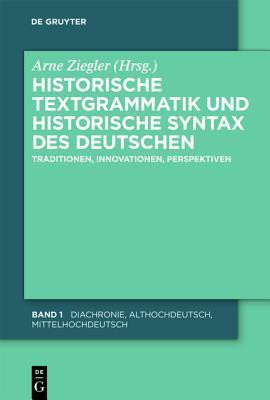 Historische Textgrammatik Und Historische Syntax Des Deutschen(German, Hardcover, unknown)