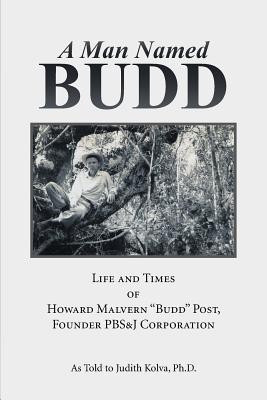 A Man Named Budd(English, Paperback, Kolva Ph D Judith)