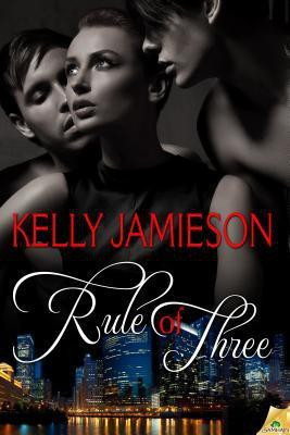 Rule of Three(English, Paperback, Jamieson Kelly)