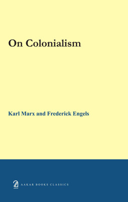 On Colonialism(English, Paperback, Engels Frederick)