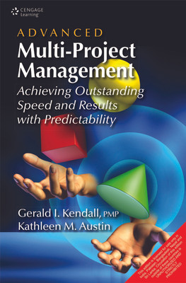 Advanced Multi-Project Management 1st  Edition(English, Paperback, Kendall Gerald I.)