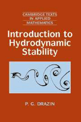 Introduction to Hydrodynamic Stability South Asia Edition(English, Paperback, Drazin P G)