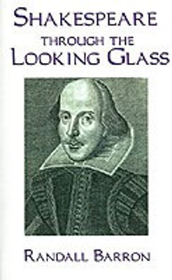Shakespeare Through the Looking Glass(English, Paperback, Barron Randall)