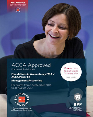 FIA Foundations in Management Accounting FMA (ACCA F2)(English, Paperback, BPP Learning Media)