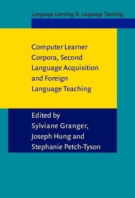 Computer Learner Corpora, Second Language Acquisition and Foreign Language Teaching(English, Paperback, unknown)