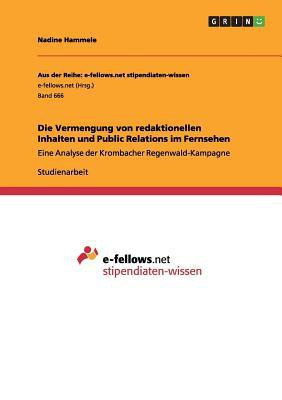 Die Vermengung von redaktionellen Inhalten und Public Relations im Fernsehen(German, Paperback, Hammele Nadine)