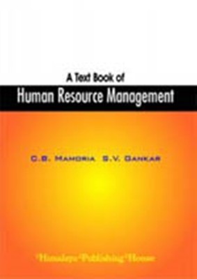 A Textbook Of Human Resource Magement 7th  Edition(English, Paperback, Mamoria C.B.)