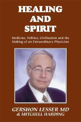 Healing and Spirit(English, Paperback, Lesser Gershon)