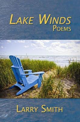Lake Winds(English, Paperback, Smith Larry)