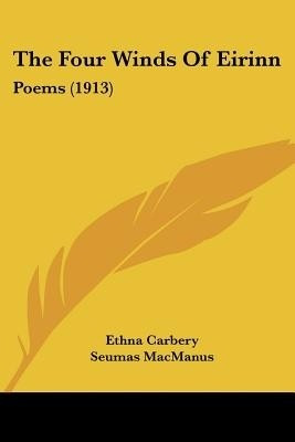 The Four Winds Of Eirinn(English, Paperback, Carbery Ethna)