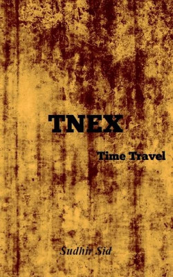 TNEX(English, Paperback, Sudhir Sid)