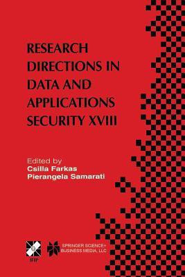 Research Directions in Data and Applications Security XVIII(English, Paperback, unknown)