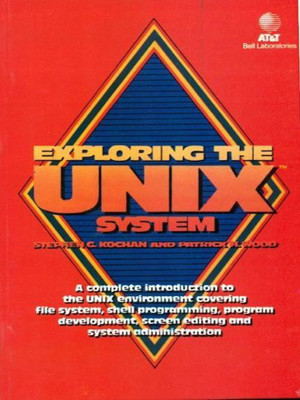 Exploring the UNIX System 1st Edition(English, Paperback, Stephen C. Kochan)