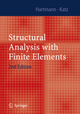 Structural Analysis with Finite Elements 2nd  Edition(English, Paperback, Karz, Hartmann)