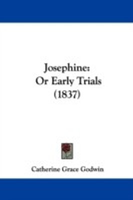 Josephine(English, Paperback, Godwin Catherine Grace)