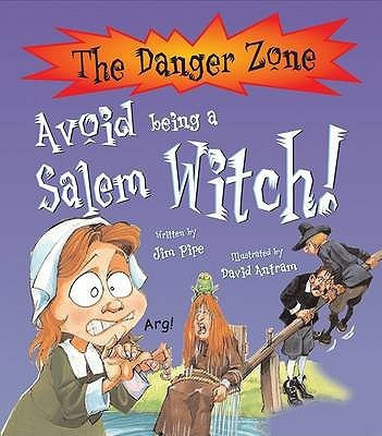 Avoid Being A Salem Witch!(English, Paperback, Pipe Jim)