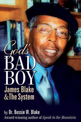 God's Bad Boy(English, Paperback, Blake Bessie W)