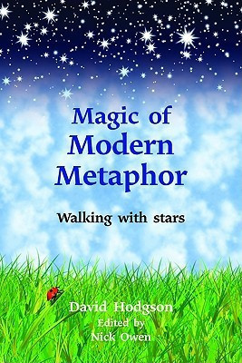 Magic of Modern Metaphor(English, Paperback, Hodgson David)