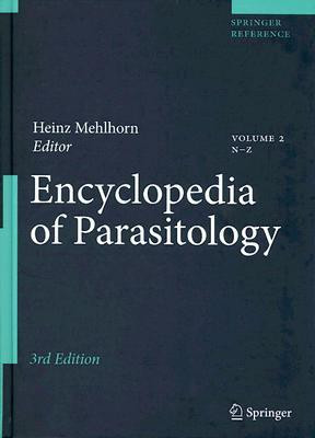 Encyclopedia of Parasitology, Volume 2  - N-Z 3 2nd  Edition(English, Hardcover, Heinz Mehlhorn)