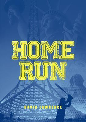 Home Run(English, Paperback, Lawrence David)