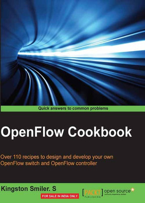 OpenFlow Cookbook(English, Electronic book text, S Kingston Smiler.)
