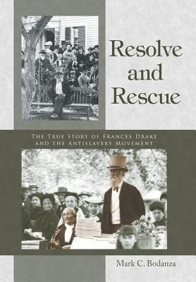 Resolve and Rescue(English, Hardcover, Bodanza Mark C)