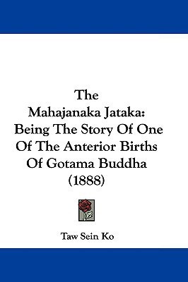 The Mahajanaka Jataka(English, Paperback, unknown)