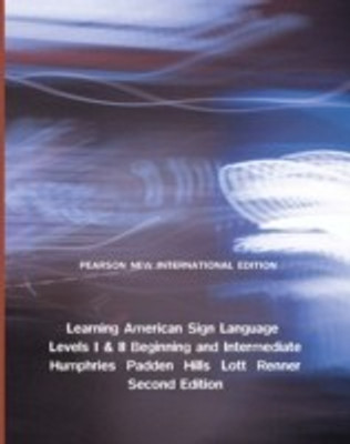 Learning American Sign Language: Pearson New International Edition(English, Paperback, Humphries Tom L.)
