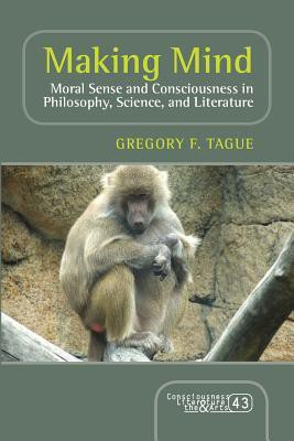 Making Mind(English, Paperback, Tague Gregory F.)