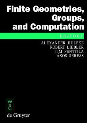 Finite Geometries, Groups, and Computation(English, Hardcover, unknown)