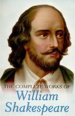 The Complete Works of William Shakespeare(English, Paperback, Shakespeare William)