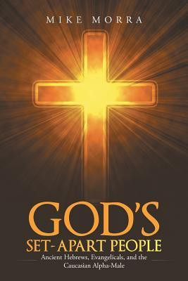 God's Set-Apart People(English, Paperback, Morra Mike)