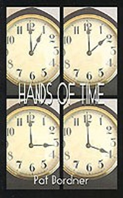 Hands of Time(English, Paperback, Bordner Pat)
