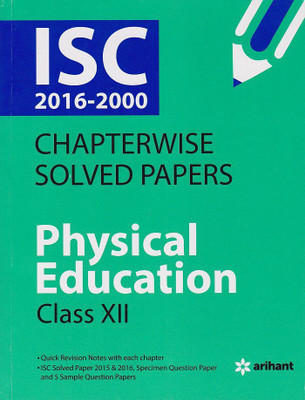 ISC Chapterwise Solved Papers PHYSICAL EDUCATION class 12th(English, Paperback, Rakesh Kumar Roshan)