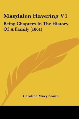 Magdalen Havering V1(English, Paperback, Smith Caroline Mary)