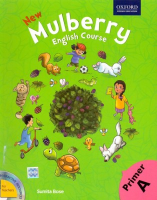 New Mulberry English Work Book Primer - A(English, Paperback, Sumita Bose)