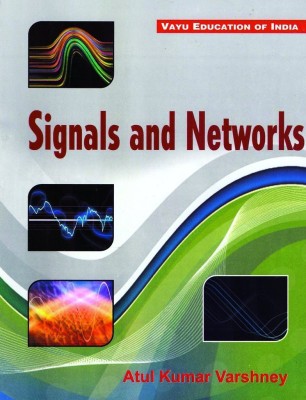 Signals and Networks(English, Paperback, Atul Kumar Varshney)