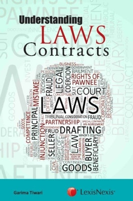 UNDERSTANDING LAWS CONTRACTS 1st  Edition(English, Paperback, Garima Tiwari)