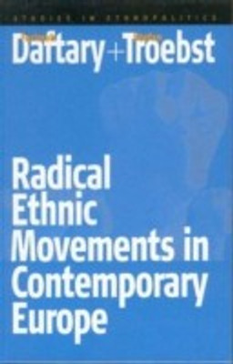 Radical Ethnic Movements in Contemporary Europe(English, Paperback, unknown)