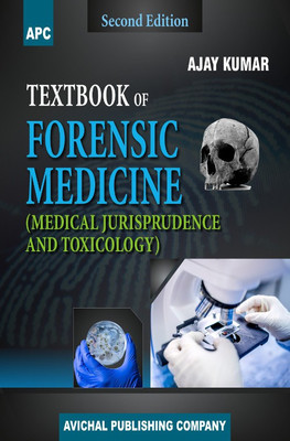 Textbook of Forensic Medicine (Medical Jurisprudence and Toxicology)(English, Paperback, Dr. Ajay Kumar)