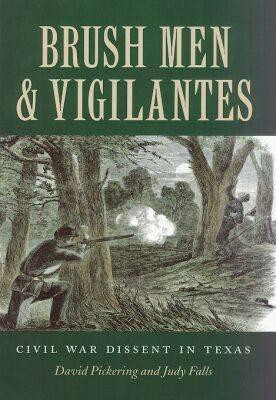 Brush Men and Vigilantes(English, Paperback, Pickering David)