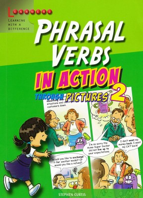 Phrasal Verbs in Action Through Pictures 2(English, Paperback, Fergusson Rosalind)