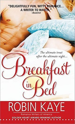 Breakfast in Bed(English, Paperback, Robin Kaye)