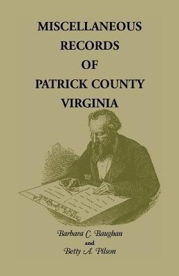 Miscellaneous Records of Patrick County, Virginia(English, Paperback, Baughan Barbara C)
