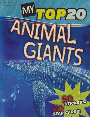 My Top 20 Animal Giants(English, Paperback, Parker Steve)